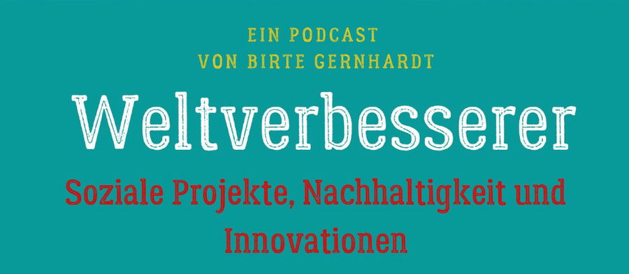 Weltverbesserer Podcast abgefüllt